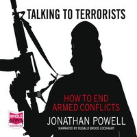Talking to Terrorists - Jonathan Powell - audiobook