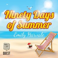 Ninety Days of Summer - Emily Harvale - audiobook