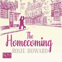 The Homecoming - Rosie Howard - audiobook