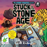 Stuck in the Stone Age - Geoff Rodkey - audiobook