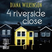 4 Riverside Close - Diana Wilkinson - audiobook