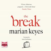 The Break - Marian Keyes - audiobook