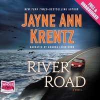 River Road - Jayne Ann Krentz - audiobook