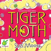Tiger Moth - Suzi Moore - audiobook