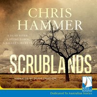 Scrublands - Chris Hammer - audiobook