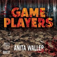 Game Players - Anita Waller - audiobook