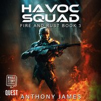 Havoc Squad - Anthony James - audiobook