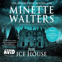 The Ice House - Minette Walters - audiobook