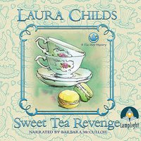Sweet Tea Revenge - Laura Childs - audiobook