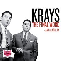 Krays. The Final Word - James Morton - audiobook