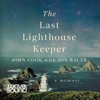 The Last Lighthouse Keeper - John Cook - audiobook