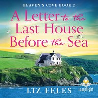 A Letter to the Last House Before the Sea - Liz Eeles - audiobook
