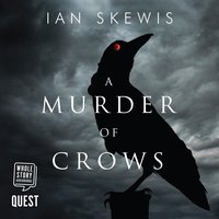 A Murder of Crows - Ian Skewis - audiobook