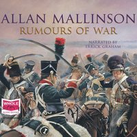 Rumours of War - Allan Mallinson - audiobook