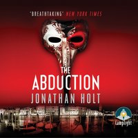 The Abduction - Jonathan Holt - audiobook
