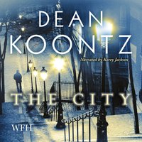 The City - Dean Koontz - audiobook