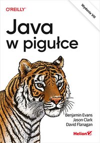 Java w pigułce. Wydanie 8 - Benjamin Evans - ebook