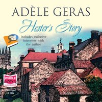 Hester's Story - Adèle Geras - audiobook