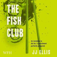 The Fish Club - J. J. Ellis - audiobook
