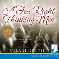 A Few Right Thinking Men - Sulari Gentill - audiobook