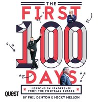 The First 100 Days - Micky Mellon - audiobook