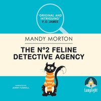 The No 2 Feline Detective Agency - Mandy Morton - audiobook