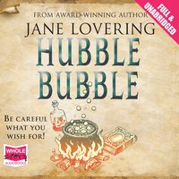 Hubble Bubble - Jane Lovering - audiobook