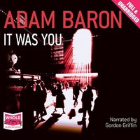 It Was You - Adam Baron - audiobook