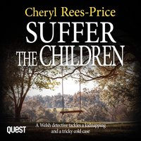 Suffer the Children - Cheryl Rees-Price - audiobook
