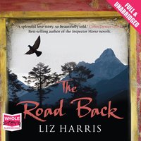 The Road Back - Liz Harris - audiobook