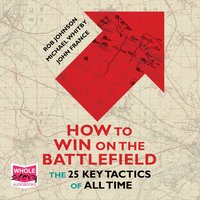 How to Win on the Battlefield - Rob Johnson - audiobook