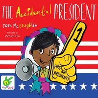 The Accidental President - Tom McLaughlin - audiobook