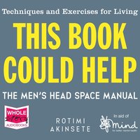 This Book Could Help - Rotimi Akinsete - audiobook