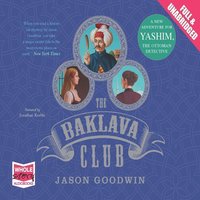 The Baklava Club - Jason Goodwin - audiobook