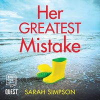 Her Greatest Mistake - Sarah Simpson - audiobook