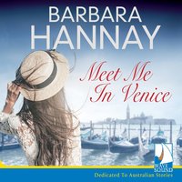 Meet Me In Venice - Barbara Hannay - audiobook