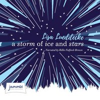 A Storm of Ice and Stars - Lisa Lueddecke - audiobook