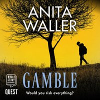 Gamble - Anita Waller - audiobook