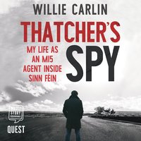 Thatcher's Spy - Willie Carlin - audiobook