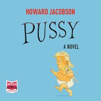 Pussy - Howard Jacobson - audiobook
