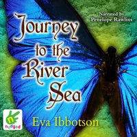 Journey to the River Sea - Eva Ibbotson - audiobook