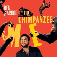 The Chimpanzee & Me - Ben Garrod - audiobook