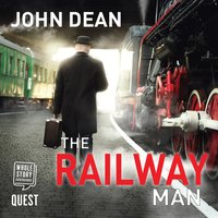The Railway Man - John Dean - audiobook