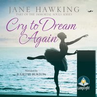 Cry to Dream Again - Jane Hawking - audiobook