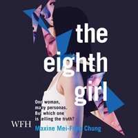The Eighth Girl - Maxine Mei-Fung Chung - audiobook