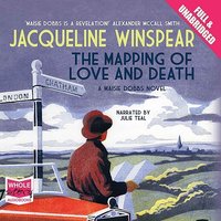 The Mapping of Love and Death - Jacqueline Winspear - audiobook