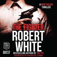 The Fighter - Robert White - audiobook