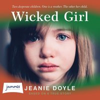 Wicked Girl - Jeanie Doyle - audiobook