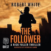 The Follower - Robert White - audiobook