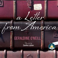 A Letter From America - Geraldine O'Neill - audiobook